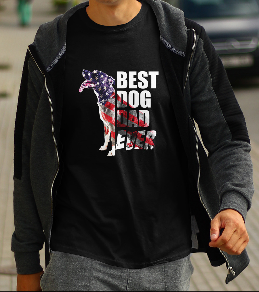 BEST DOG DAD EVER American Flag Pitbull T-Shirt