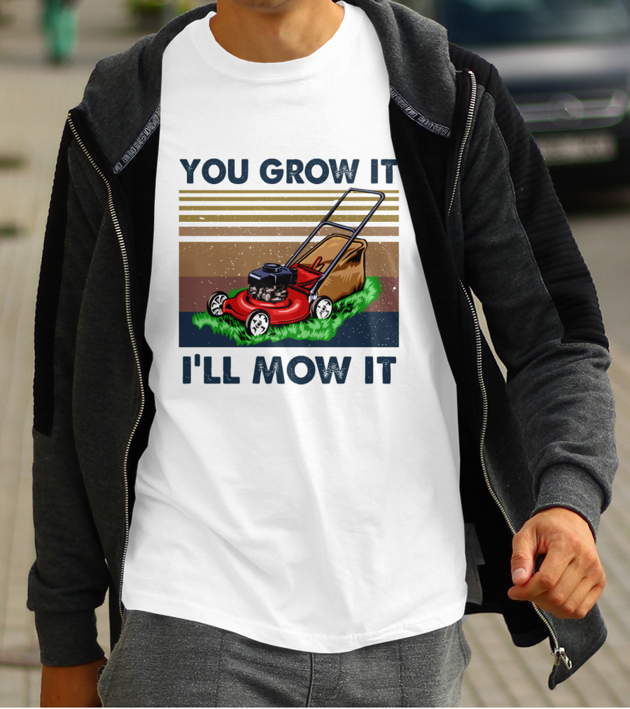 You Grow It I'll Mow It Lawn Mower Retro Stripes T-Shirt