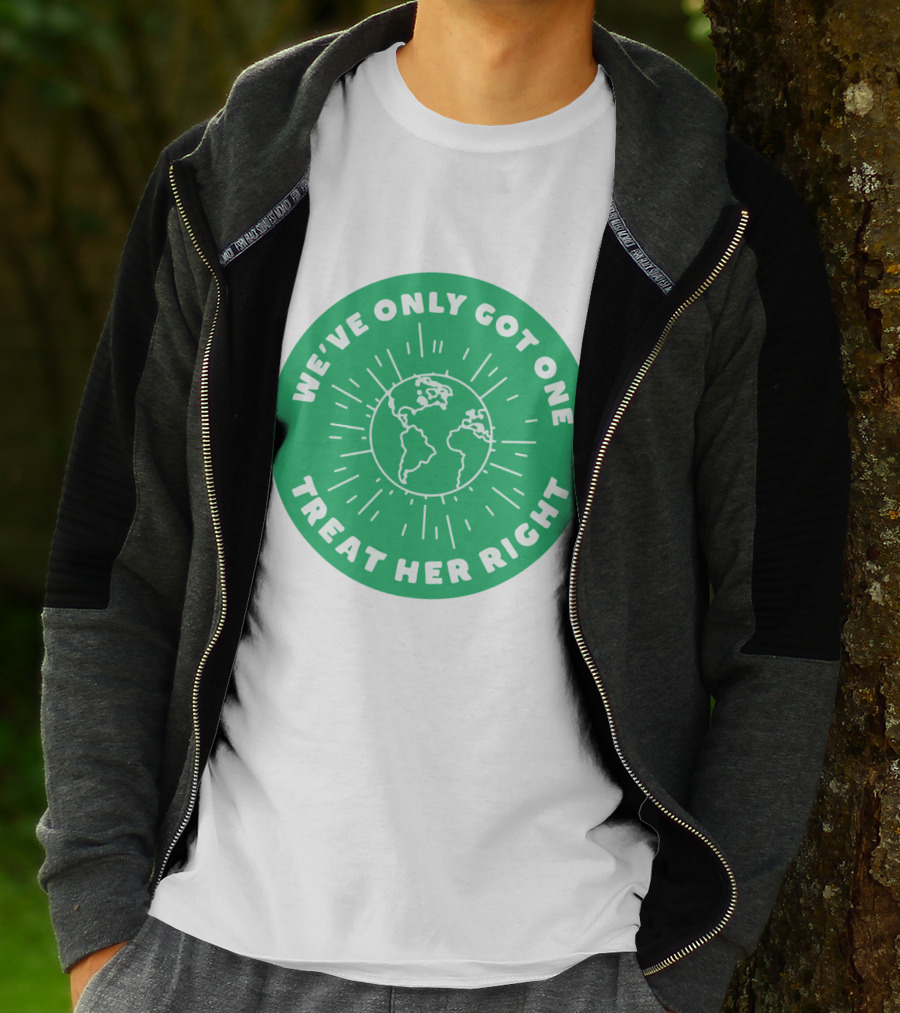 We've Only Got One Earth Treat Her Right Circular Earth Badge T-Shirt