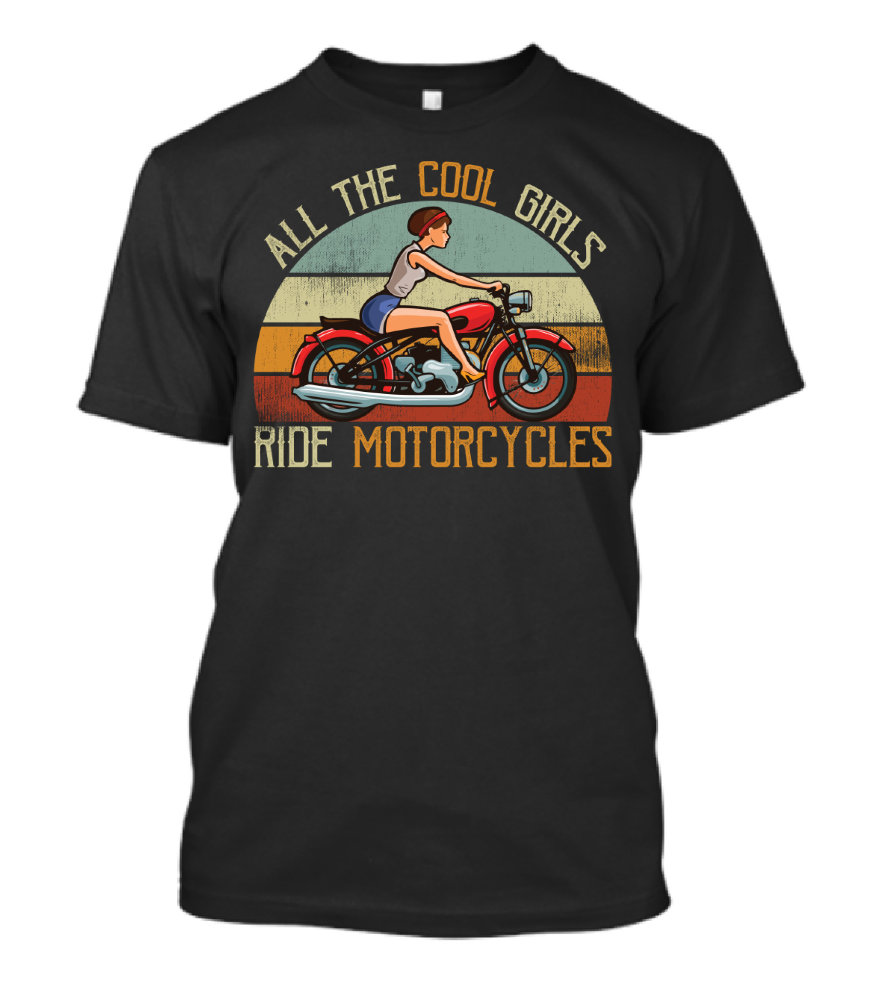 All The Cool Girls Ride Motorcycles Vintage Style Funny Biker Girls T-Shirt