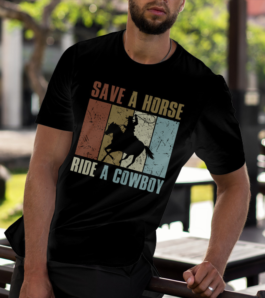 Save A Horse Ride A Cowboy Funny Vintage Horse Lovers Silhouette Retro Colors T-Shirt