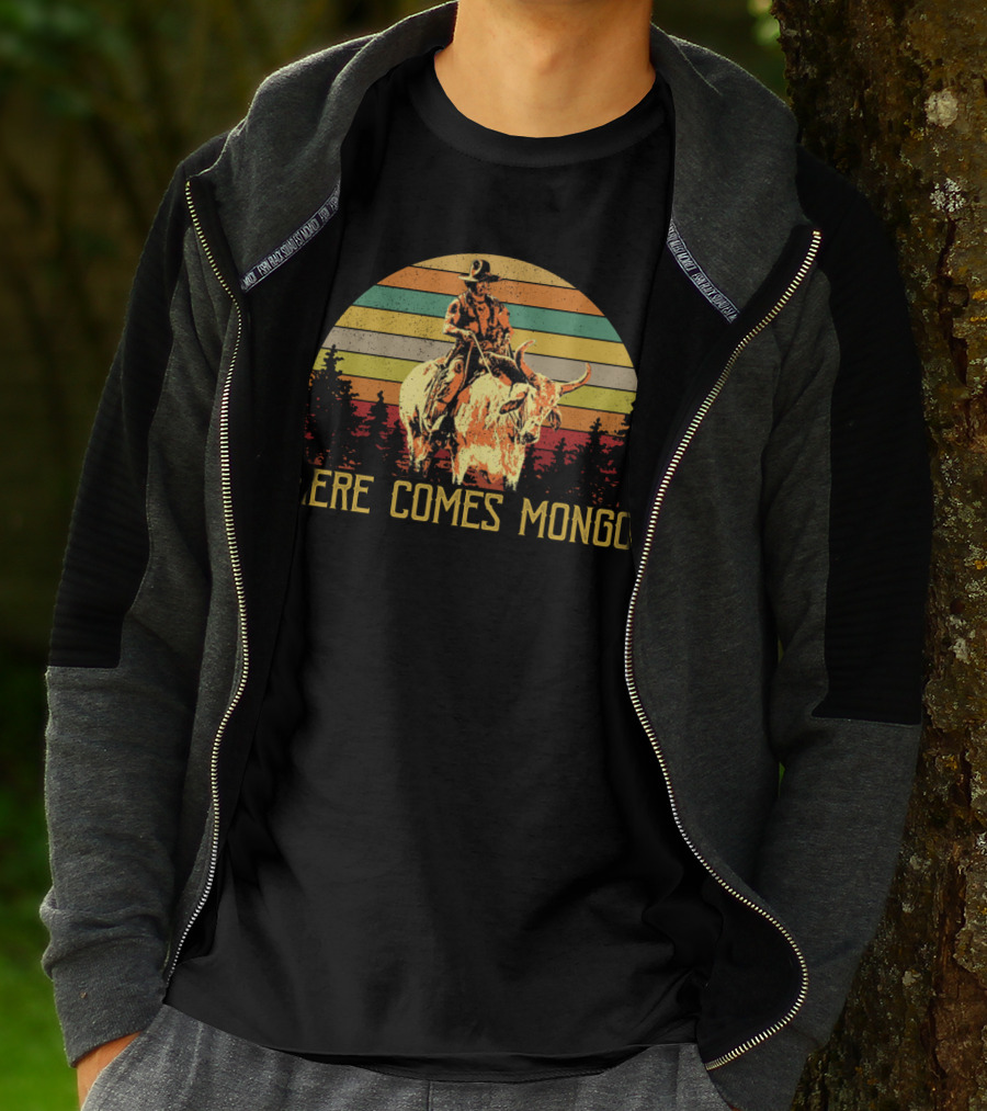 Here Comes Mongo Blazing Saddles Vintage Meme With Retro Sunset And Cowboy On Bull T-Shirt