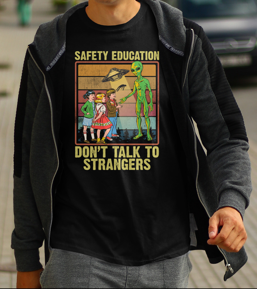 Safety Education Alien Encounter With Kids Don't Talk To Strangers Retro T-Shirt