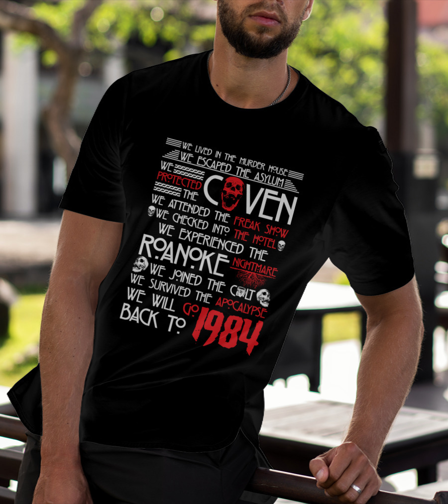 American Horror Story Journey: Murder House, Asylum, Coven, Freak Show, Hotel, Roanoke, Cult, Apocalypse, 1984 T-Shirt
