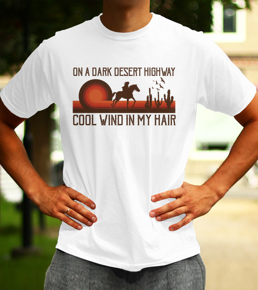 Dark Desert Highway Horse Rider Silhouette Sunset Cool Wind In My Hair T-Shirt
