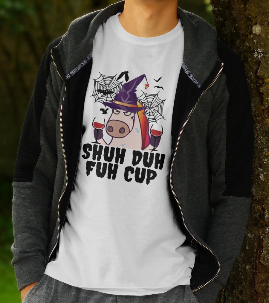 Shuh Duh Fuh Cup Unicorn Witch Halloween With Wine Spider Webs And Bats T-Shirt