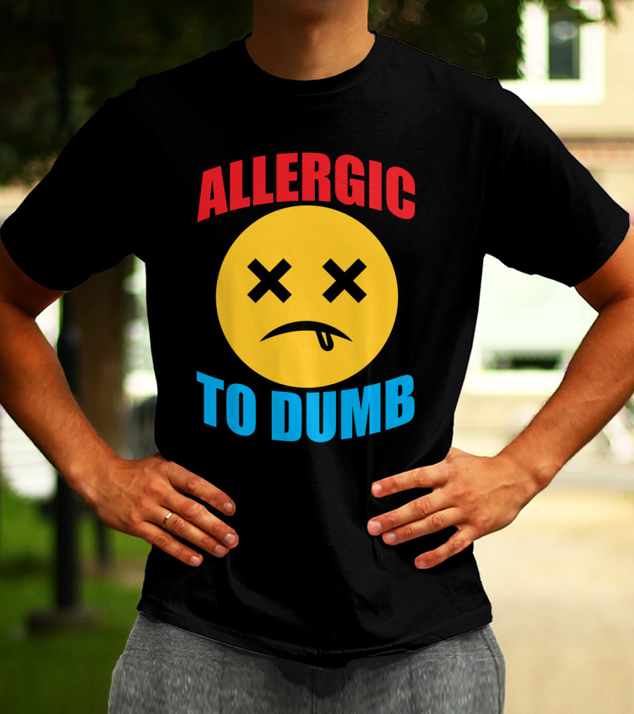 Allergic To Dumb Funny Sarcasm Tattooed Girls With Yellow Emoticon Face And Crossed Eyes T-Shirt