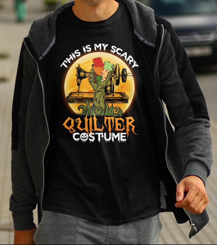 Spooky Sewing Machine Zombie Hand This Is My Scary Quilter Costume Funny Quilting T-Shirt
