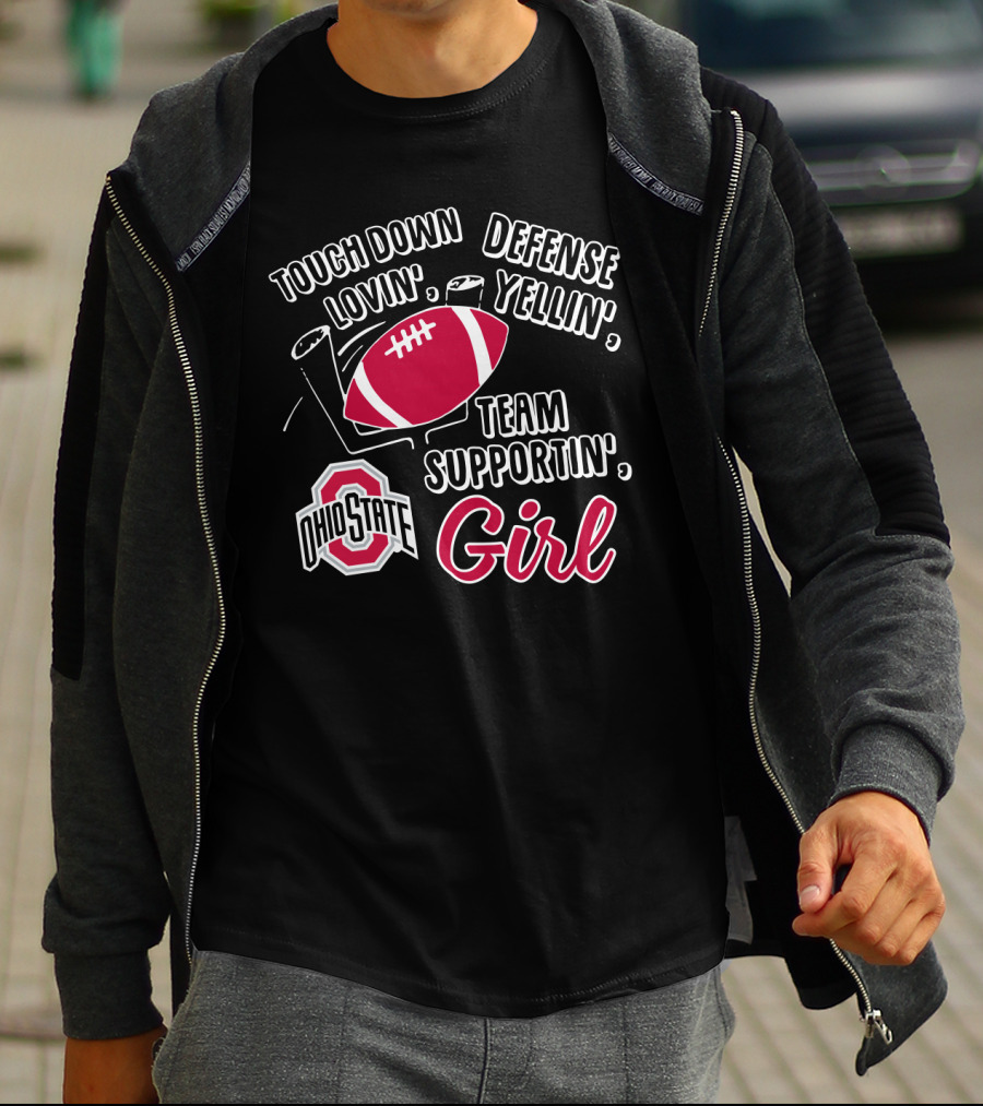 Ohio State Girl Touch Down Lovin Defense Yellin Team Supportin Football Fans T-Shirt