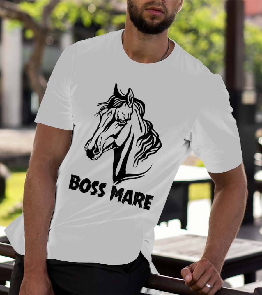 Boss Mare Horse Lady Equestrian Sarcasm For Women Girls T-Shirt