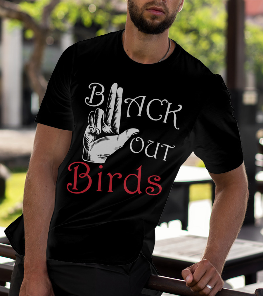 Back Out Birds Funny Pitbull Dog Lovers Sarcasm Hand Gesture T-Shirt