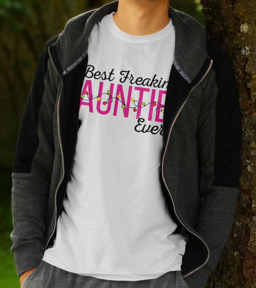 Best Freakin Auntie Ever Christmas Lights Funny For Sisters T-Shirt