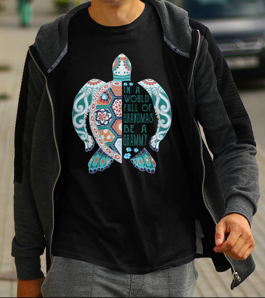In A World Full Of Grandmas Be A Grammy Turtle Lover Patterned Floral Motif T-Shirt