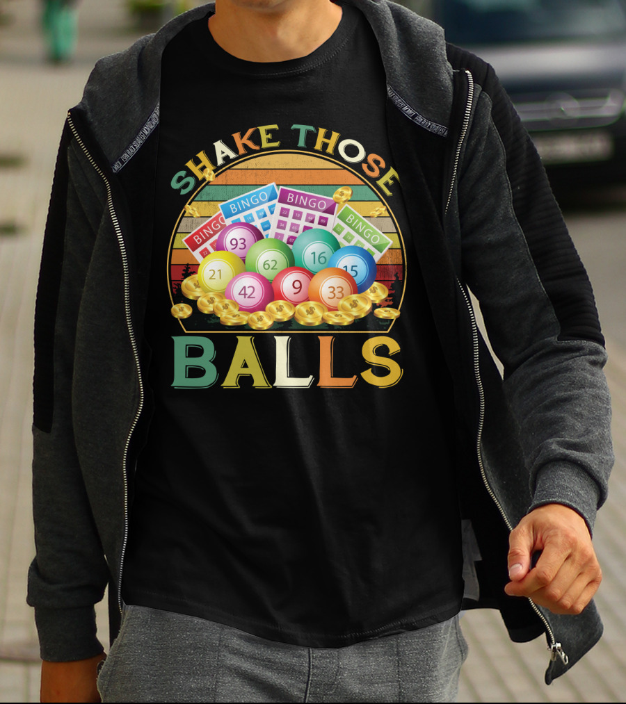 Shake Those Balls Vintage Bingo Players Sarcastic Fun T-Shirt