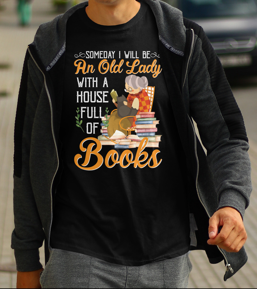 Someday I Will Be An Old Lady With A House Full Of Books Reading Cat Stacked Pages T-Shirt