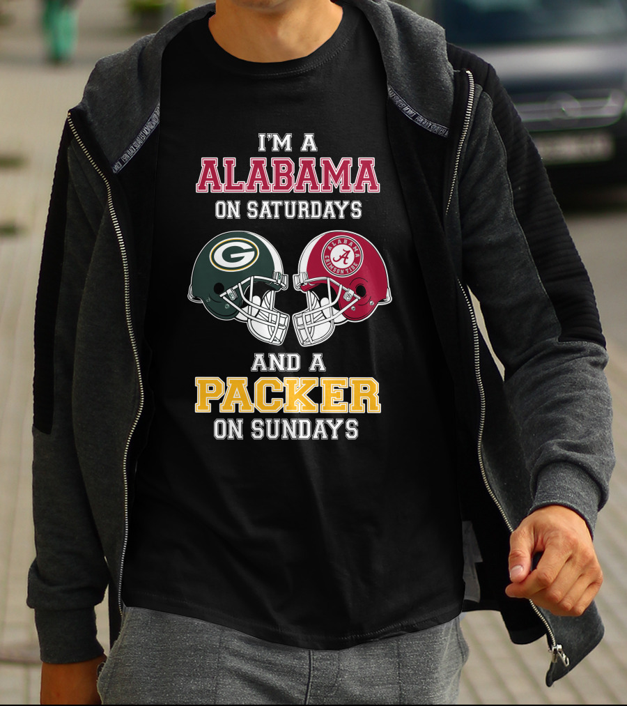 I'm A Alabama On Saturdays And A Packer On Sundays T-Shirt
