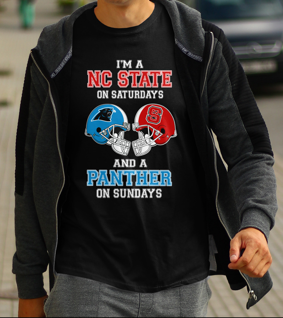 I'm A Nc State On Saturdays And A Panther On Sundays T-Shirt