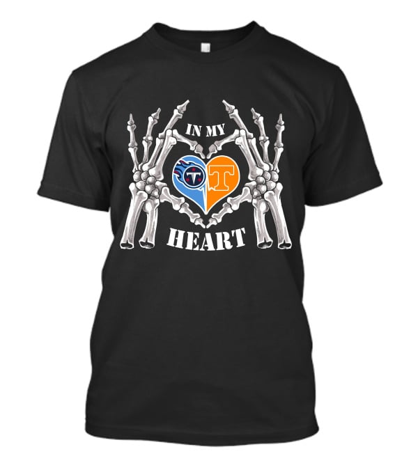 In My Heart Titans T Volunteers Skeleton Hands T-Shirt