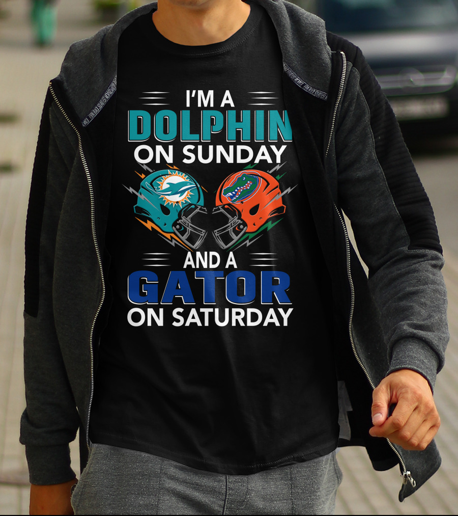 I'm A Dolphin On Sunday And A Gator On Saturday Helmet Fan Pride T-Shirt