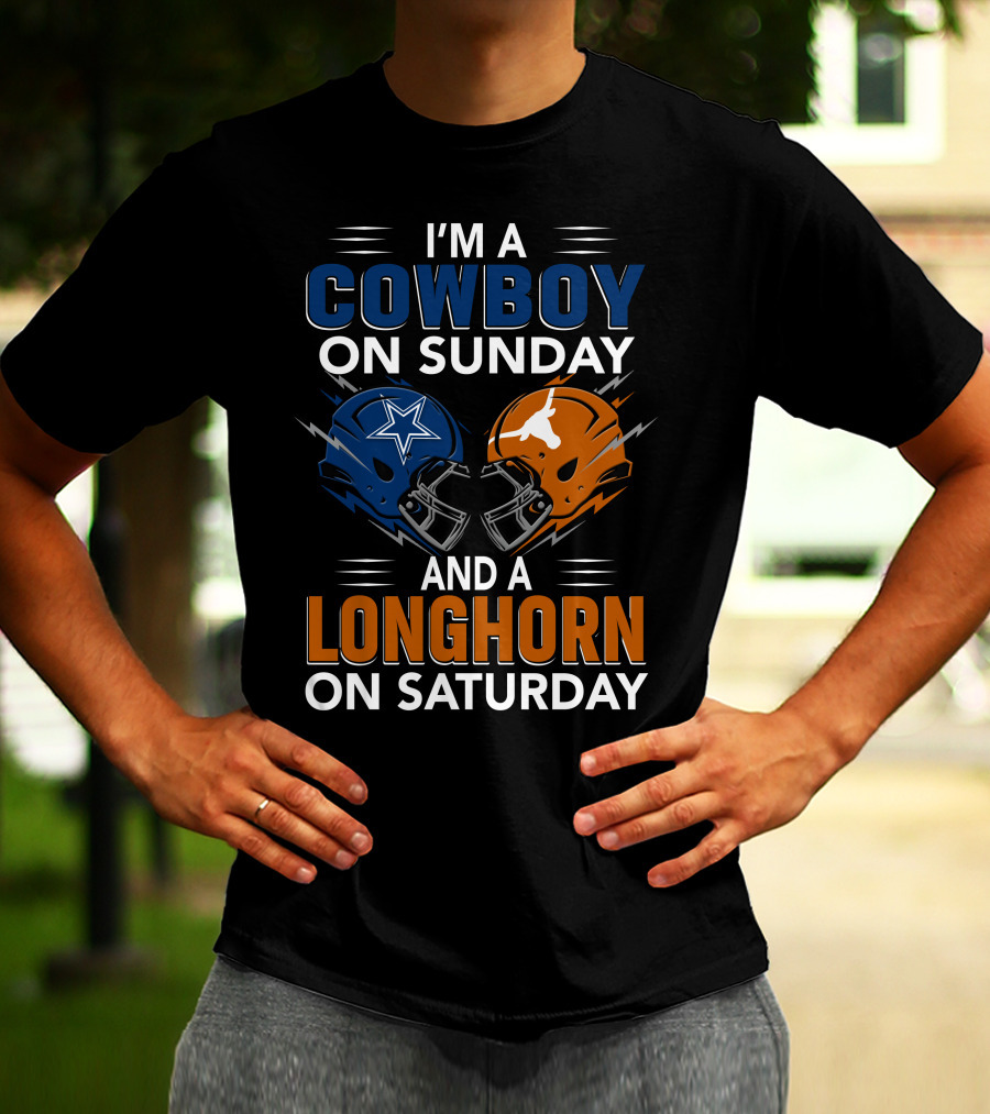 I'm A Cowboy On Sunday And A Longhorn On Saturday Football Helmets T-Shirt