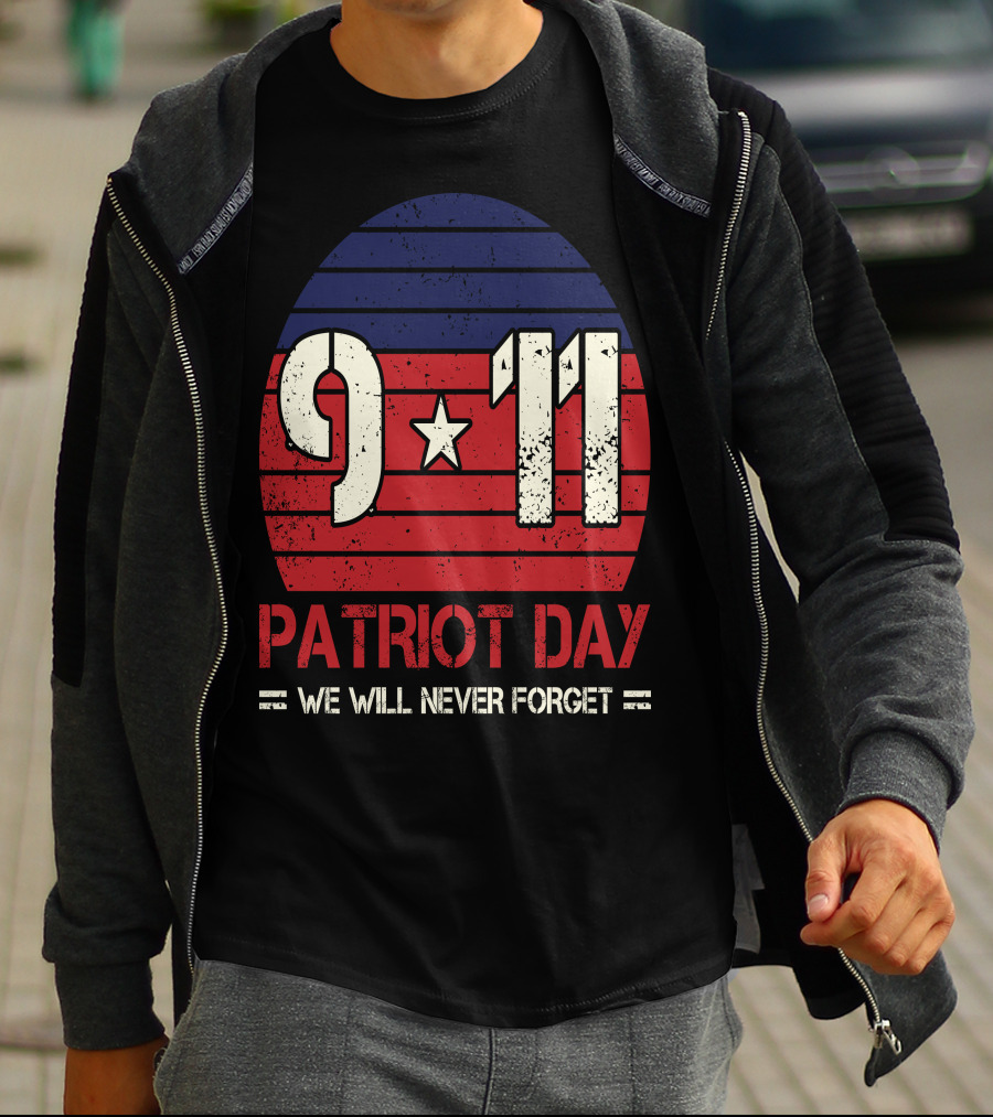 9.11 Patriot Day We Will Never Forget Star And Stripes T-Shirt