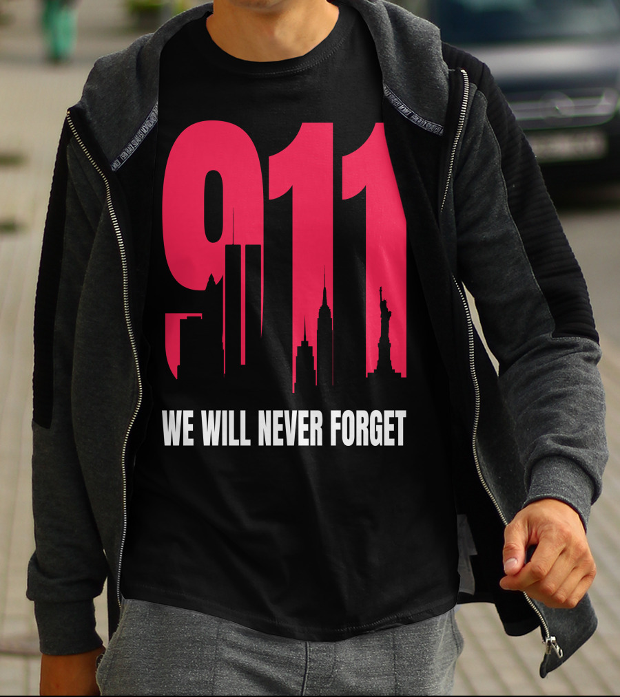 9.11 We Will Never Forget Patriot Day Skyline T-Shirt