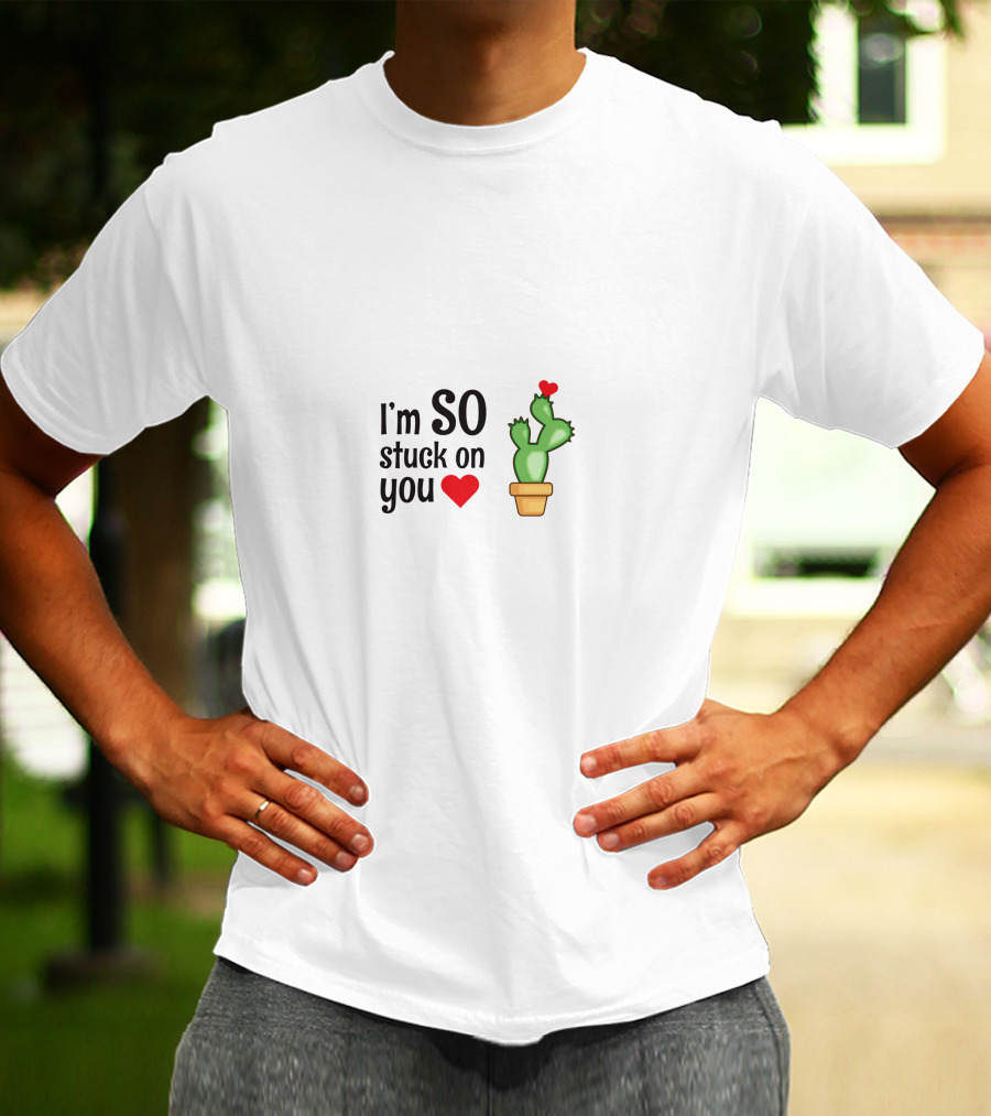 I'm SO Stuck On You Heart Cactus T-Shirt
