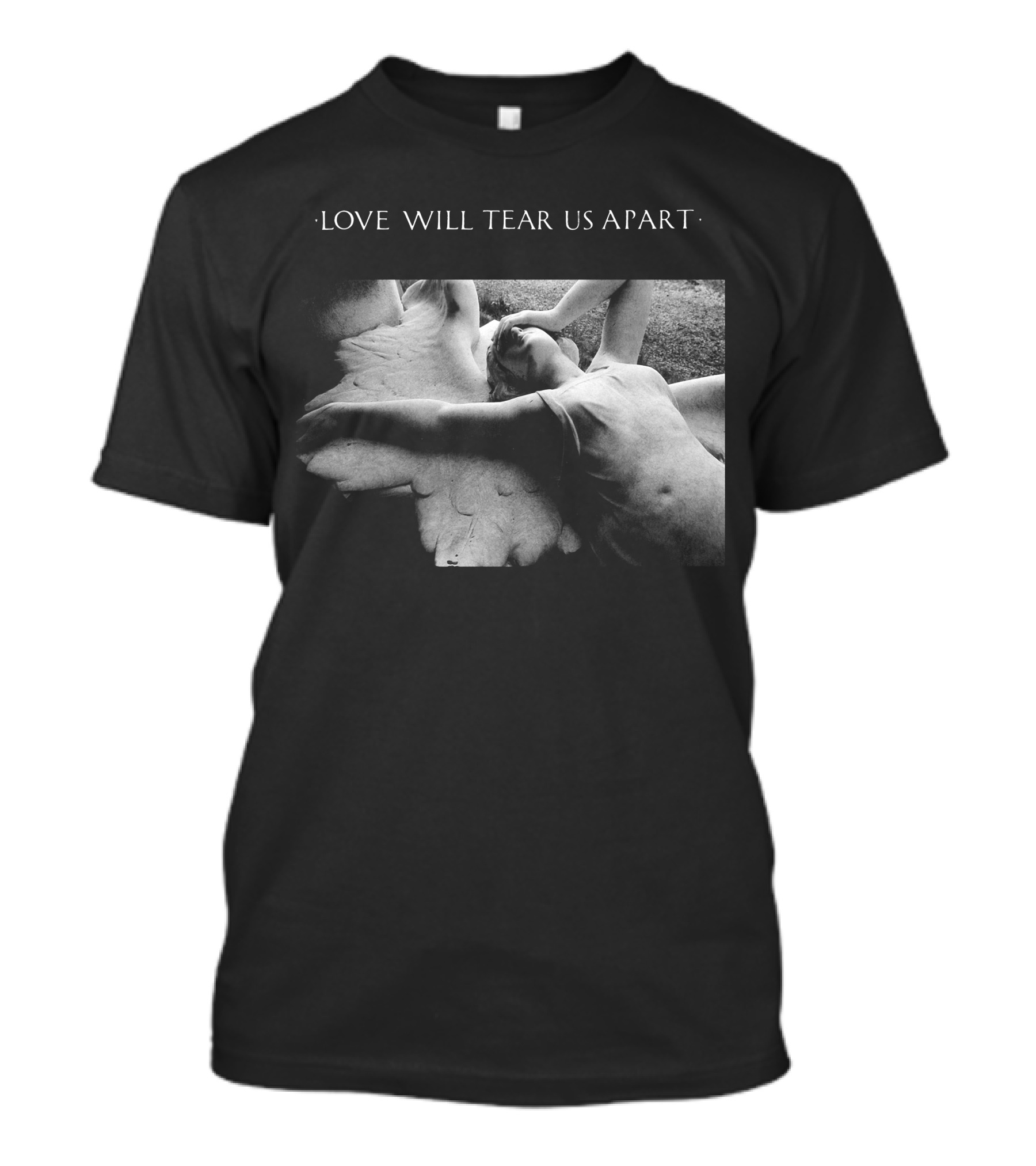 Love Will Tear Us Apart Joy Division Angel Statue Scene T-Shirt