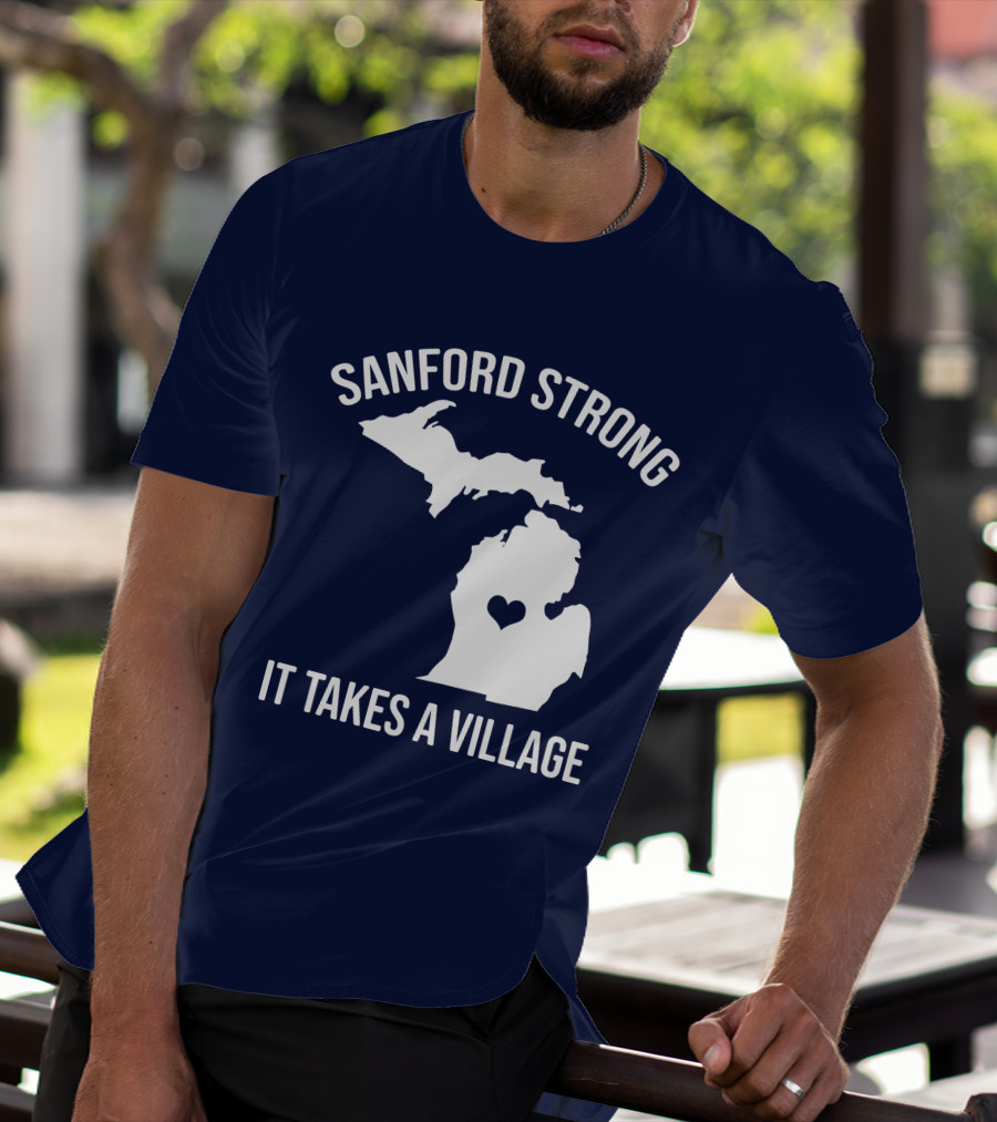 Sanford Strong It Takes A Village Michigan Map Heart T-Shirt