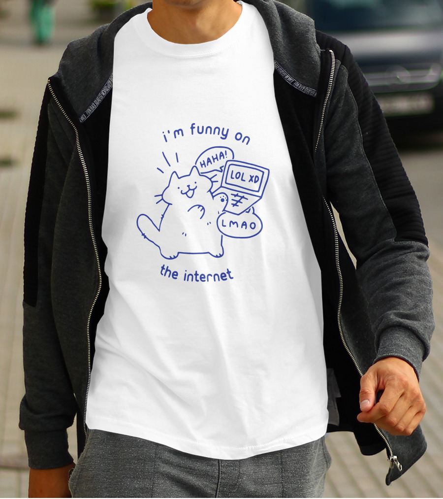 I'm Funny On The Internet Cat LOL XD LMAO Haha T-Shirt