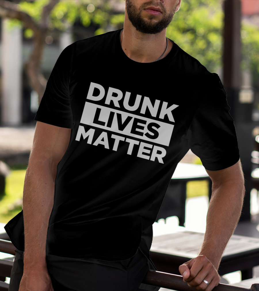 Drunk Lives Matter HodgeTwins T-Shirt