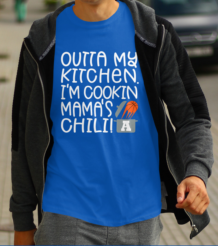 Outta My Kitchen I'm Cookin Mama's Chili Basketball Pot T-Shirt