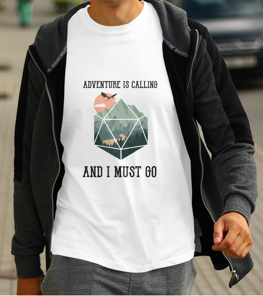 ADVENTURE IS CALLING AND I MUST GO Fantasy Dragon Mountains Dice T-Shirt