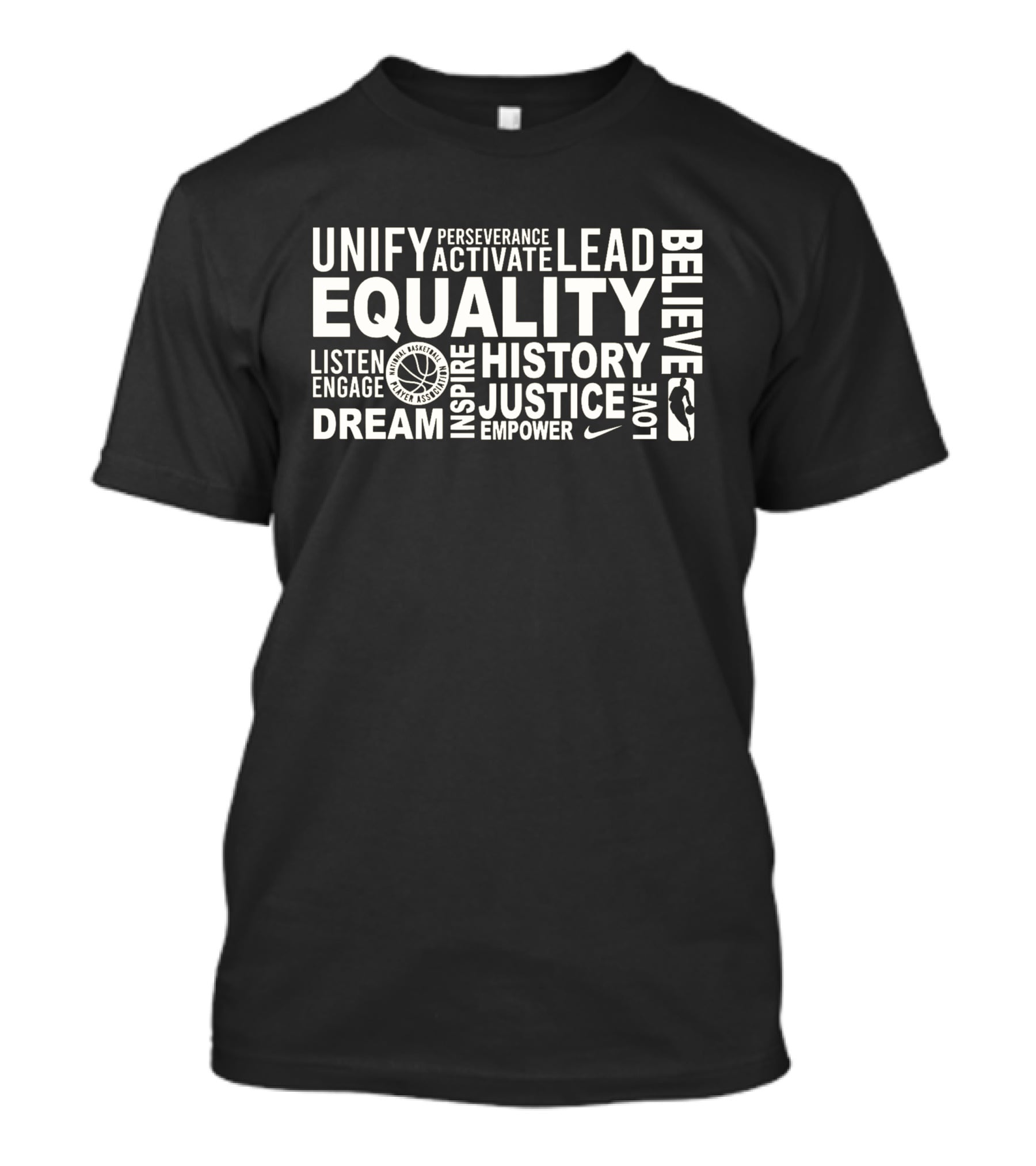 Equality Unify Lead Justice NBA Dream Inspire History T-Shirt