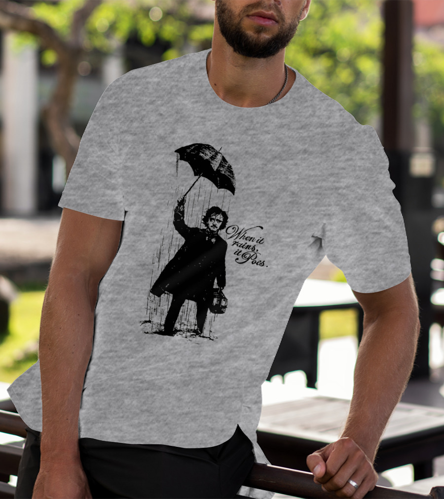 When It Rains It Poes Edgar Umbrella T-Shirt