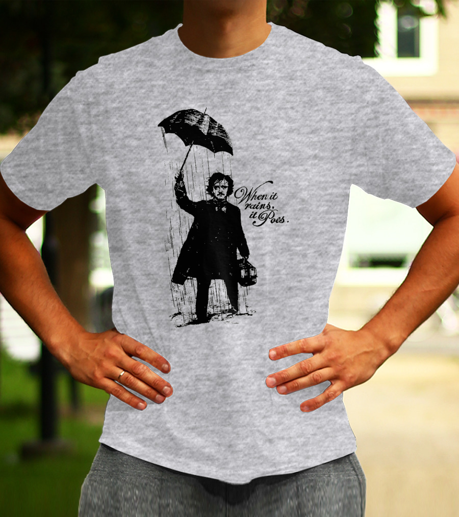 When It Rains It Poes Edgar Umbrella T-Shirt