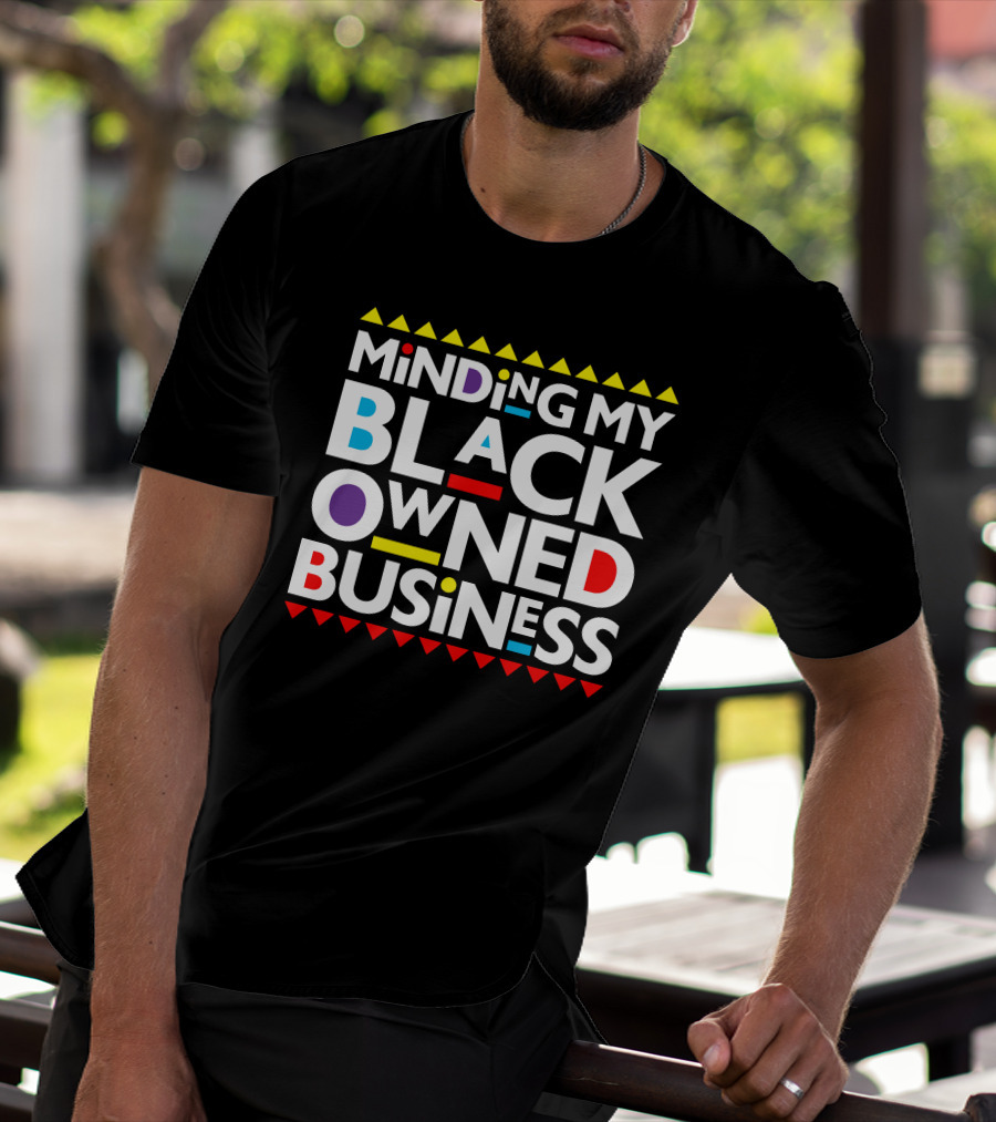 Minding My Black Owned Business Multicolor Geometric T-Shirt