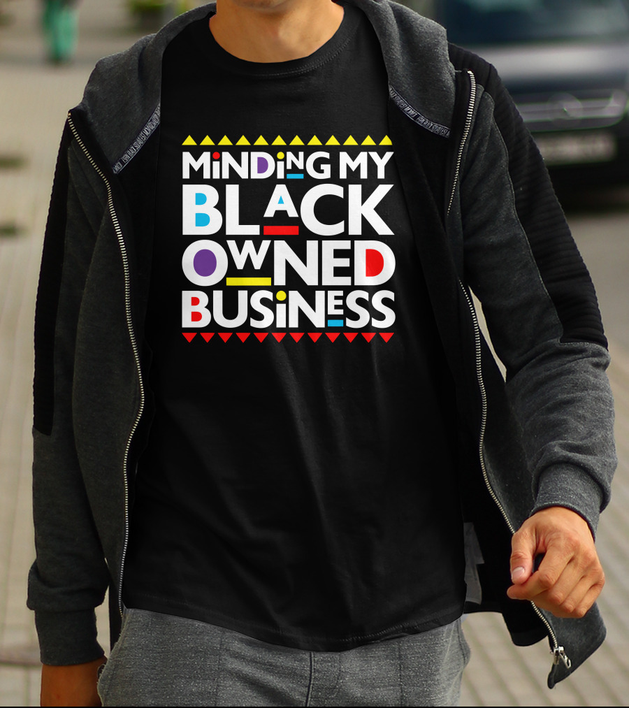Minding My Black Owned Business Multicolor Geometric T-Shirt