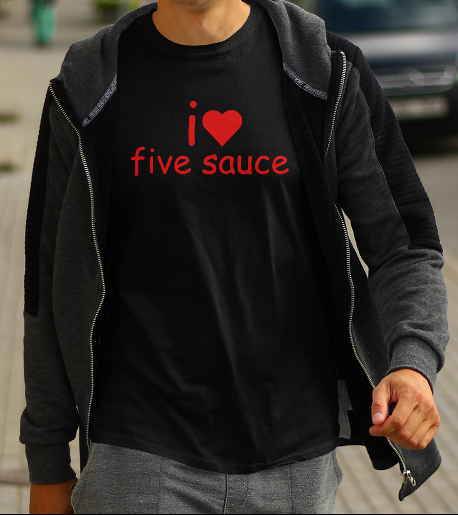 Sadstreet Merch I Love Five Sauce Red Heart T-Shirt