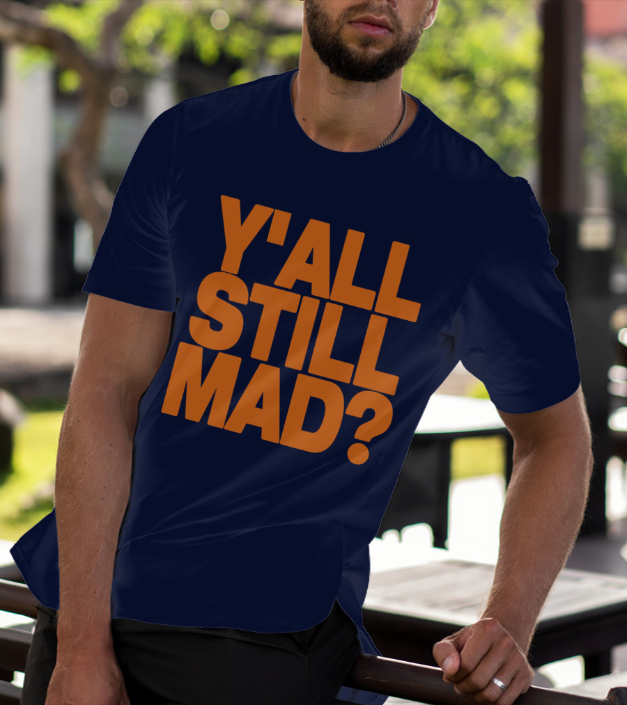 Y'all Still Mad State Line T-Shirt