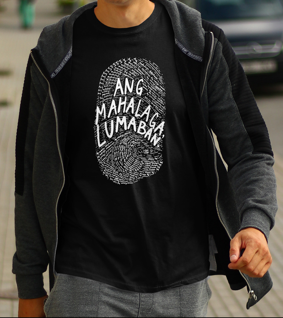 Linya Linya Ang Mahalaga Lumaban Motivational T-Shirt