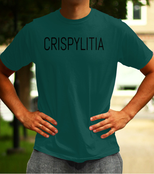 CRISPY CRISPYLITIA T-Shirt