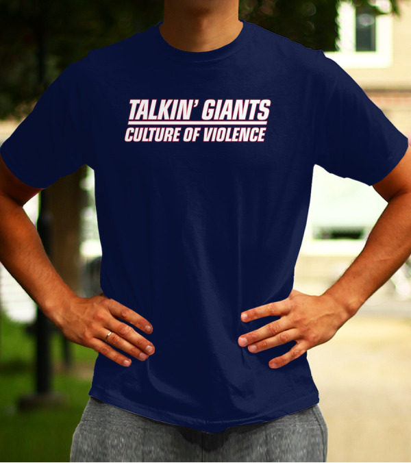 Jomboy Media Talkin' Giants Culture Of Violence T-Shirt