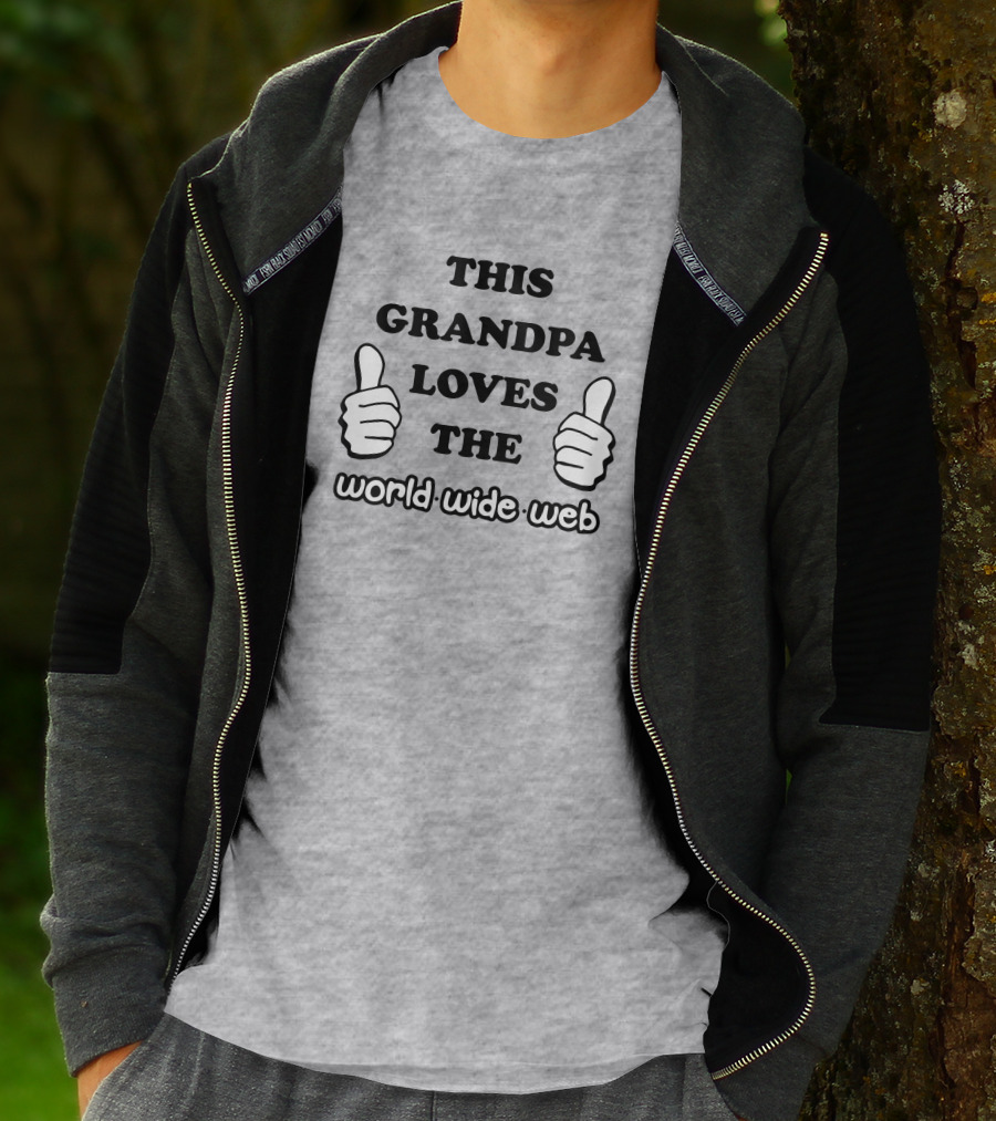 This Grandpa Loves The World Wide Web Shirts That Go Hard T-Shirt