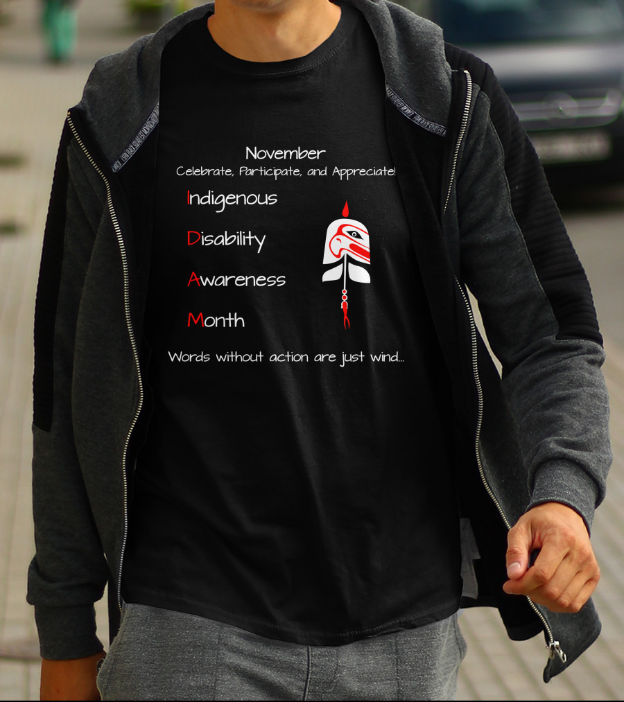 November Indigenous Disability Awareness Month Celebrate Participate Appreciate Longsleeve T-Shirt