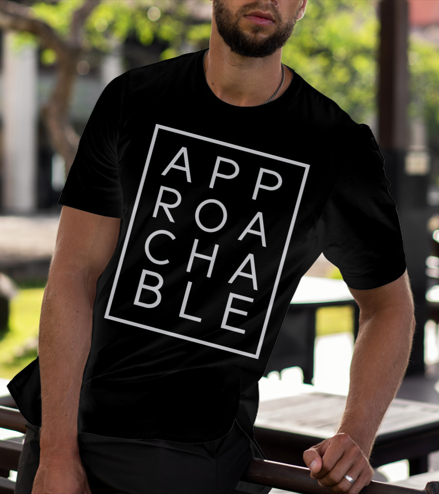 APPROACHABLE Podcast Merch Bold Typography T-Shirt