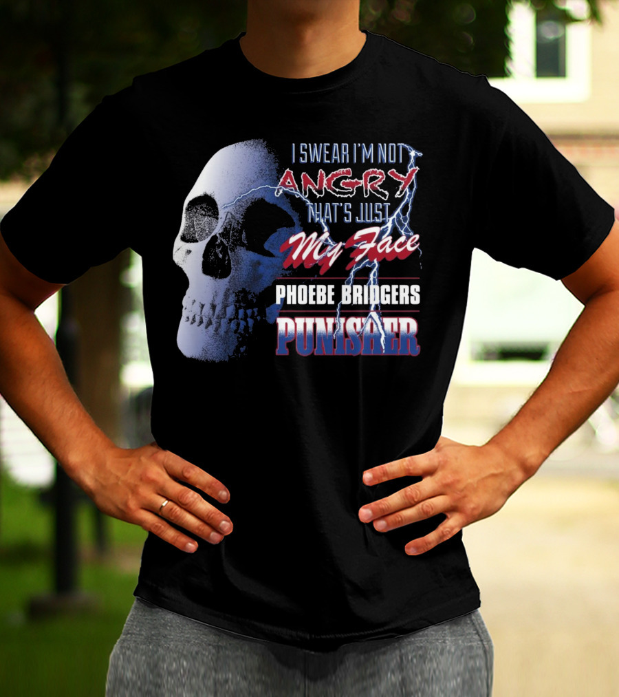 I Swear I'm Not Angry That's Just My Face Phoebe Bridgers Punisher T-Shirt