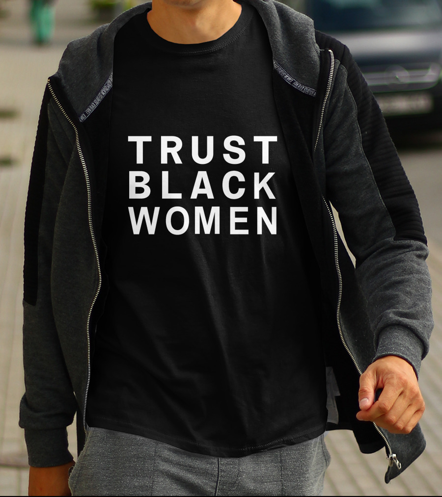 TRUST BLACK WOMEN T-Shirt