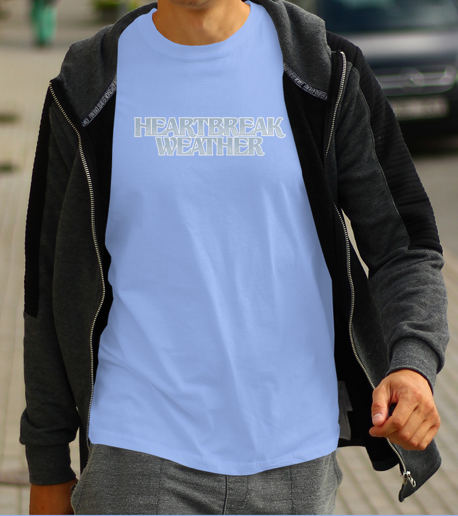 Heartbreak Weather Sky Blue Text T-Shirt