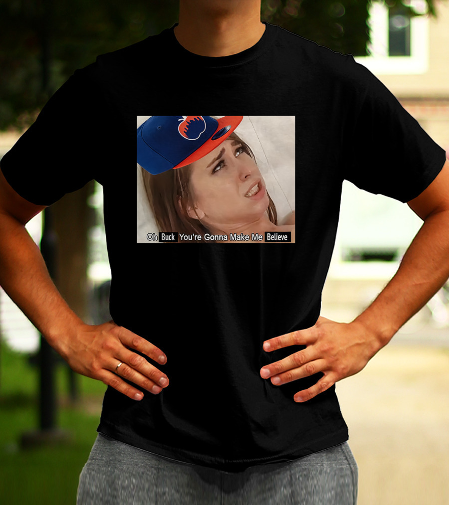 KFC Radio Oh Buck You're Gonna Make Me Believe Mets Hat Image T-Shirt